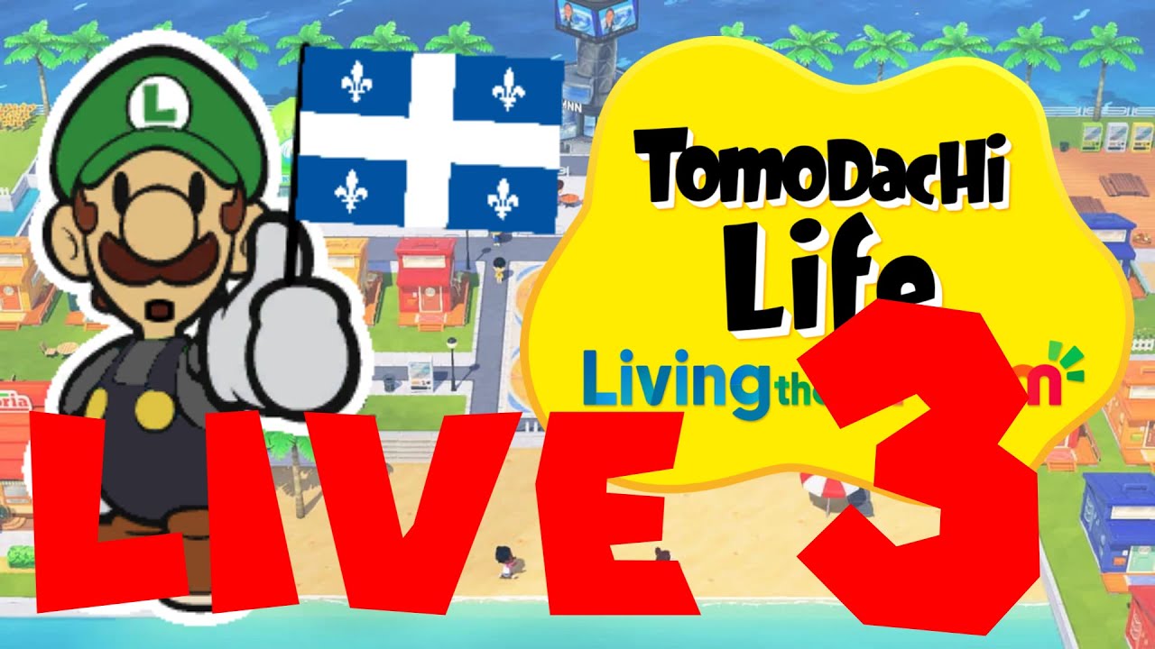 LIVE Tomodachi Life mais c'est juste des célébritées Québecoises (troua!)