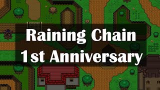 Raining Chain 1st Anniversary! + Its New Features