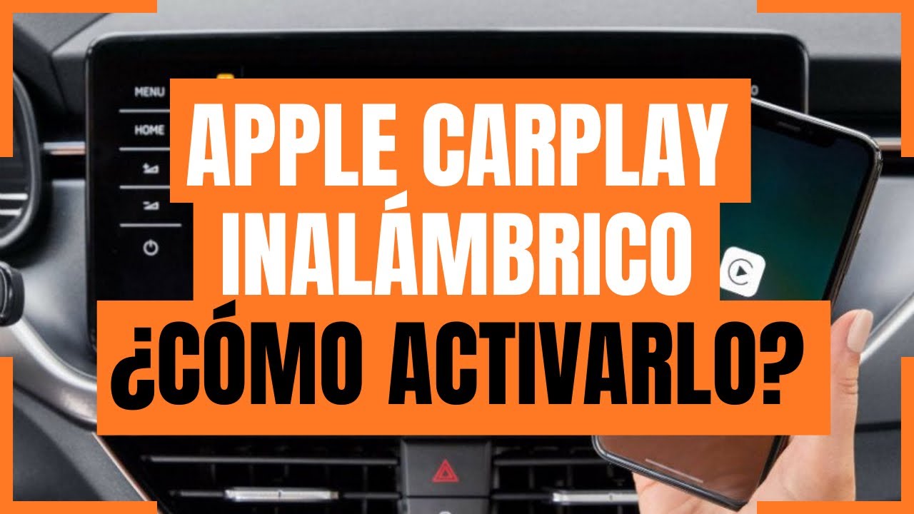 Apple Car Play INALÁMBRICO ¿Cómo activarlo? Rodrigo de Motoren
