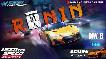 Need For Speed: No Limits | 2022 Acura NSX Type S (RONIN - Day 5 | Onryo)