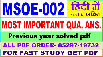msoe 002 important questions with ans / msoe 2 previous year question paper / study materials