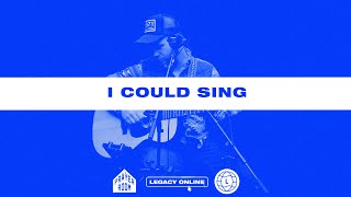 I Could Sing | Prayer Room Legacy Nashville