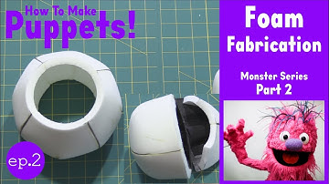 How To Make a Puppet! Monster Series - Part 2: Foam Fabrication (Medium Shake)