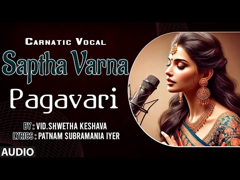 Carnatic Vocal | Saptha Varna | Pagavari | By: Vid.Shwetha Keshava