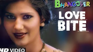 Love Bite Video Song | Journey of Bhangover | Sapna Chaudhary