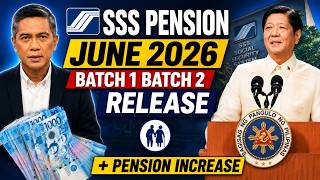 SSS PENSION JUNE 2026 BATCH 1 2 RELEASE BIG PENSION INCREASE CONFIRMED
