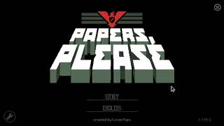 Papers Please летсплей #1