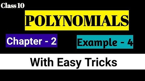 Chapter 2 Example 4 (polynomials) NCERT class 10th maths | in Hindi and in English | math teachers