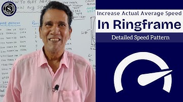 Get More Actual Average Speed in RingFrame || Secret Formulas By Sahoo Sir || Sahoo Textile Academy