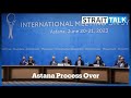 Final Meeting on Syria Under the Astana Format Held In Kazakhstan