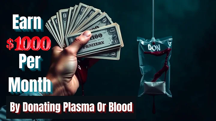 Earn $1000 Per Month By Donating Plasma and Blood: Here are 10 Places and companies that pay you