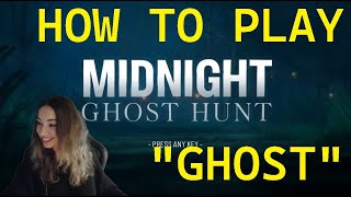 Celebrity HOW TO PLAY MIDNIGHT GHOST HUNT - GHOST GAMEPLAY GUIDE Wealth