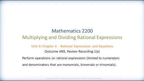 Math 2200 – Ch.6 Sec.6.2 - Multiplying and Dividing Rational Expressions – Review Questions