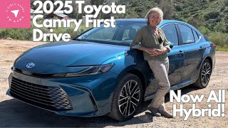 First Drive: Does the All-Hybrid 2025 Toyota Camry Deliver Fun and Fancy? by AGirlsGuideToCars 8,755 views 1 month ago 13 minutes, 45 seconds