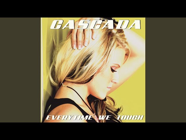 Cascada - #21 Everytime We Touch