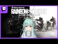 【R6S】2025.7.4-7.5/Twitchアーカイブ【雨氷柱ウィズ】