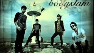 Miniatura de vídeo de "ห้ามใจ : BodySlam (เนื้อเพลง)"