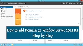 How to add domain Windows Server 2012 R2 Domain Controller (Step By Step guide)