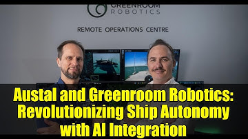 Austal and Greenroom Robotics: Revolutionizing Ship Autonomy with AI Integration