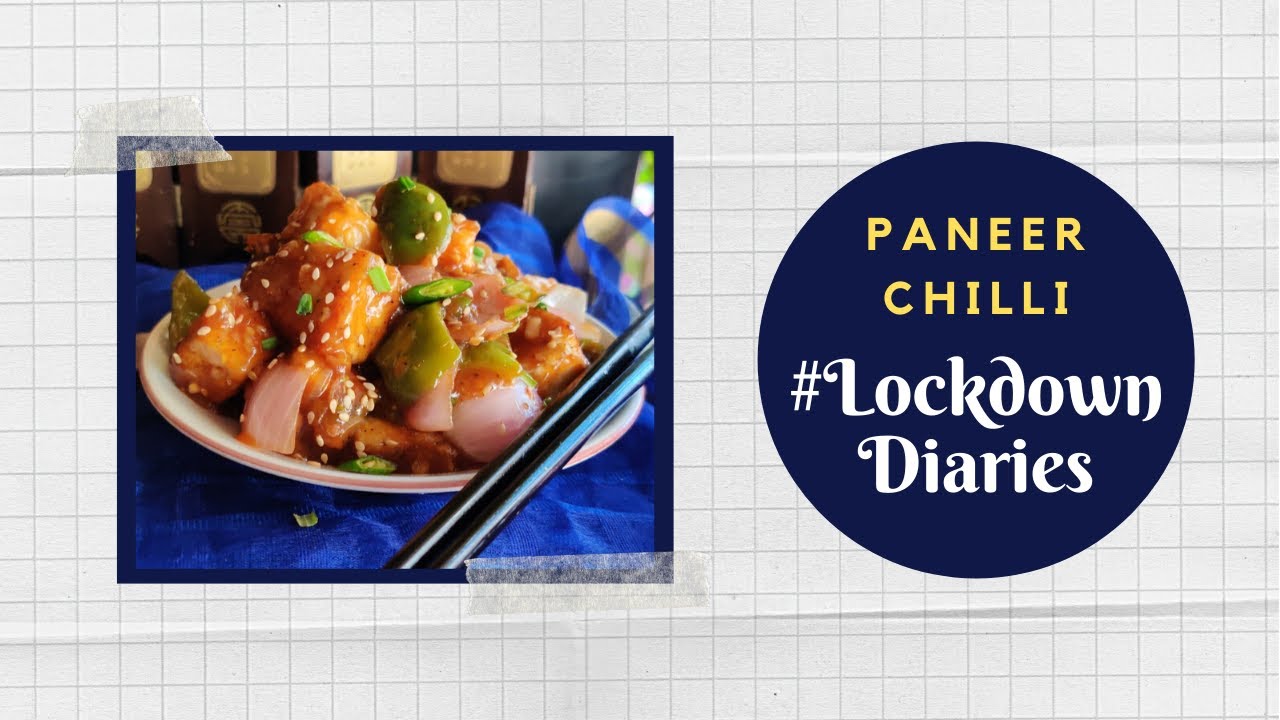 Paneer Chilli | #LockdownDiaries | Chef Prathamesh | #TeamAtHome | Sanjeev Kapoor Khazana | Sanjeev Kapoor Khazana  | TedhiKheer