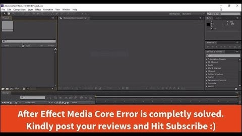 How to fix After Effects initializing media core FIX
