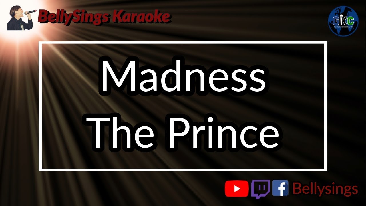 Madness - The Prince (Karaoke) - YouTube