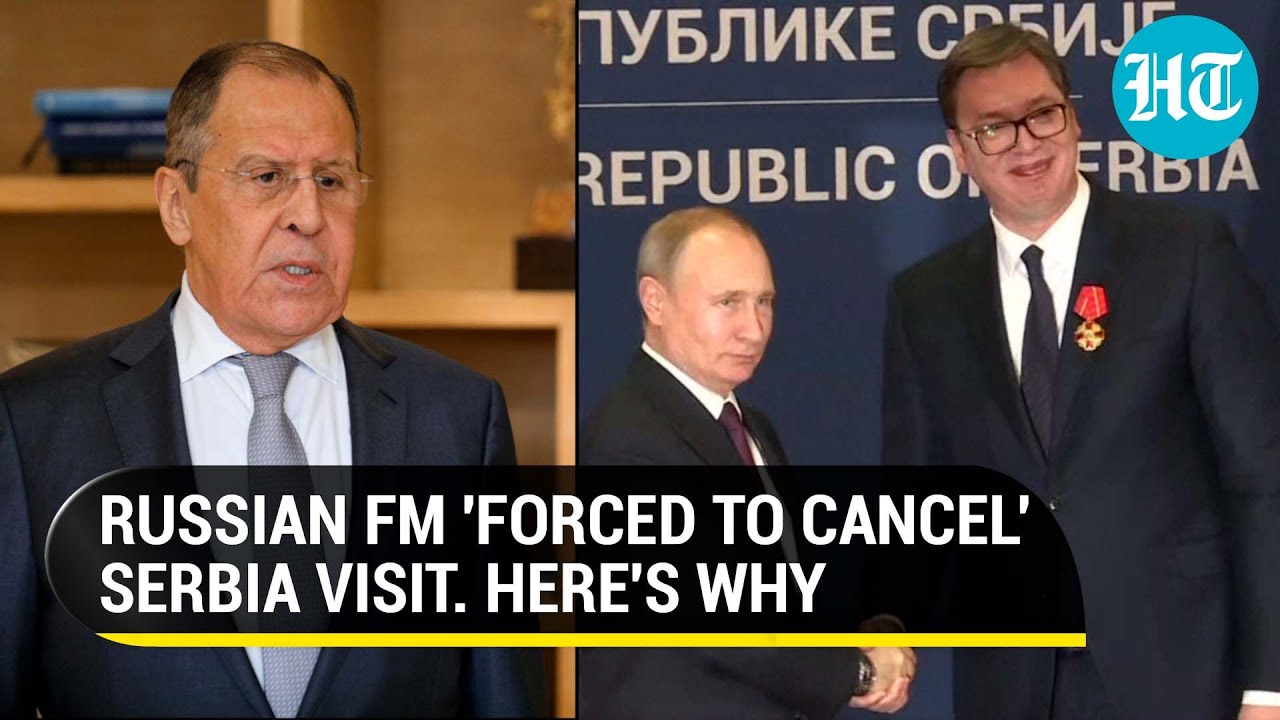 Russia lashes Europe after airspace closure forces Putin's FM Lavrov to cancel Serbia visit