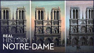 The Beauty Of The Notre-Dame Before The Devastating Fire | A Living Cathedral