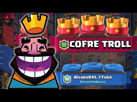 LA GENTE SE RÍE DE MÍ | El Cofre Troll | Clash Royale con TheAlvaro845 | Español