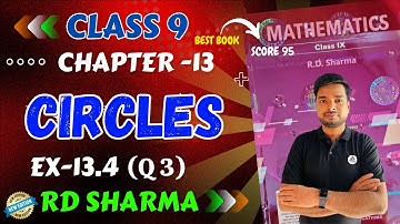 RD Sharma Class 9 Maths Chapter 12 Circles Exercise 13.4 Q 3 New Edition RD Sharma #circle