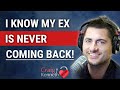 I Know My Ex Is Never Coming Back Many Are Wrong 