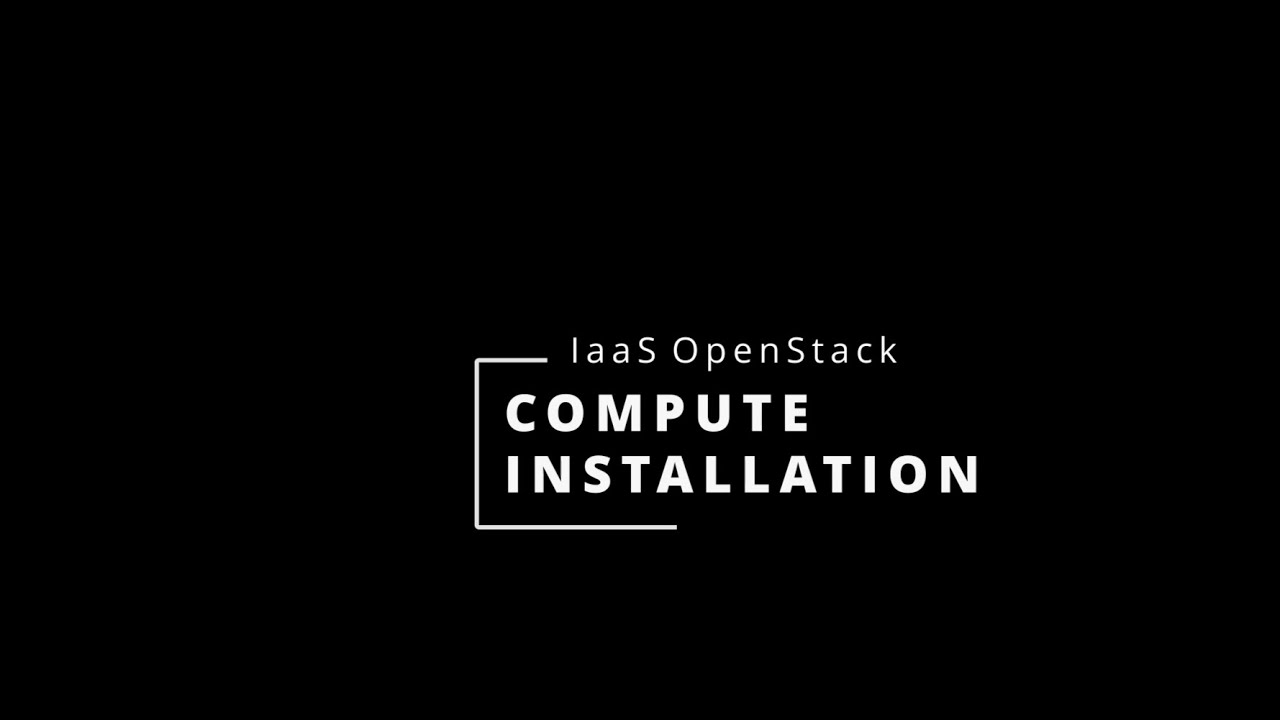 #13 OpenStack over KVM COMPUTE(NOVA) service installation 🎯 - YouTube