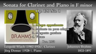 Brahms: Clarinet Sonata No. 1, Wlach & Demus (1953) ブラームス クラリネットソナタ第1番 ウラッハ＆デムス