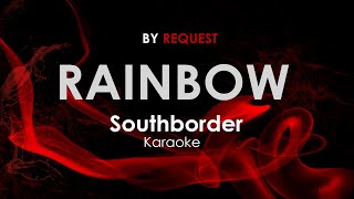 Rainbow  Southborder karaoke