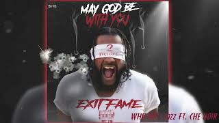 Exit Fame - Who Am I ft  Che Noir