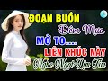 Đoạn Buồn Đêm Mưa, Đôi Mắt Người Xưa🌟Liên Khúc Bolero Trữ Tình Bất Hủ Ngọt Lịm Tim Toàn Bài Hay