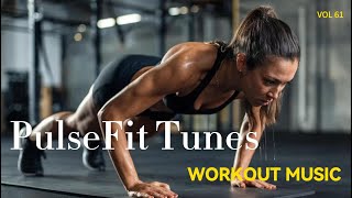 PulseFit Tunes Workout Music: Hardline Momentum: High-Energy Sounds for Serious Athletes