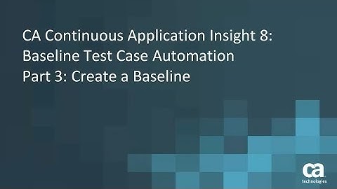 Create a Baseline: Baseline Test Case Automation - Part 3