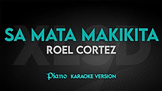 SA MATA MAKIKITA - Roel Cortez | Karaoke Version | Platinum Piano XL SD