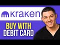 How to Buy Crypto on Kraken With Debit Card