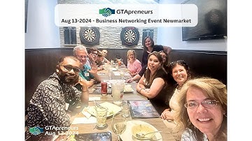 Aug 13-2024 GTApreneurs Business Networking Event Newmarket