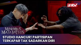 Studio Hancur! Partisipan Terkapar Tak Sadarkan Diri | Menembus Mata Batin ANTV Eps 102 (4/4)