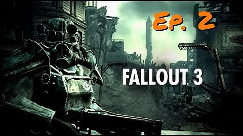 Fallout 3 Longplay- Ep.2 Neutral Playthrough [No Commentary]
