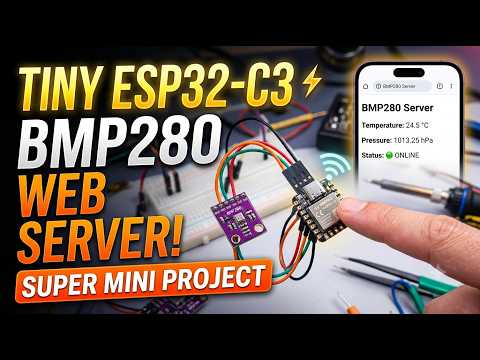 Hands on skills & live practical - Project: ESP32-C3 Super Mini BME280 Web Server