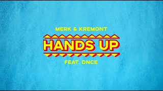 Merk & Kremont  - Hands up 10 hours.