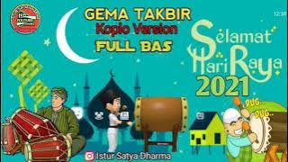Gema Takbiran koplo version  Terbaru 2021
