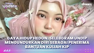 Gaya Hidup Hedon, Selebgram UNDIP Mengundurkan Diri Sebagai Penerima Bantuan Kuliah KIP