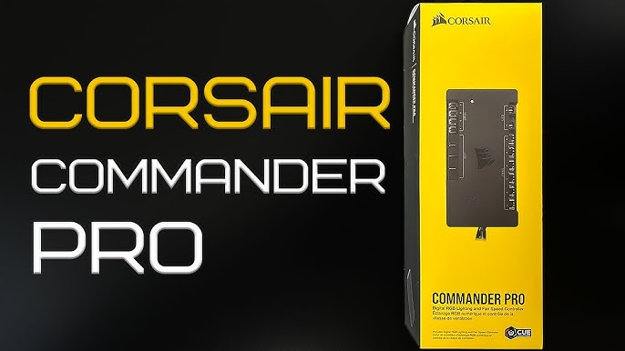  Corsair iCUE Commander PRO Smart RGB Lighting and Fan Speed  Controller : Electronics