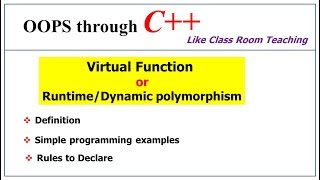 Virtual function in c   | Dynamic Polymorphism | OOPs in C   | Lec-33 | Bhanu Priya