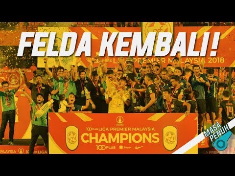 FELDA Kembali! Kelab Besar ASIA?  | Masa Penuh